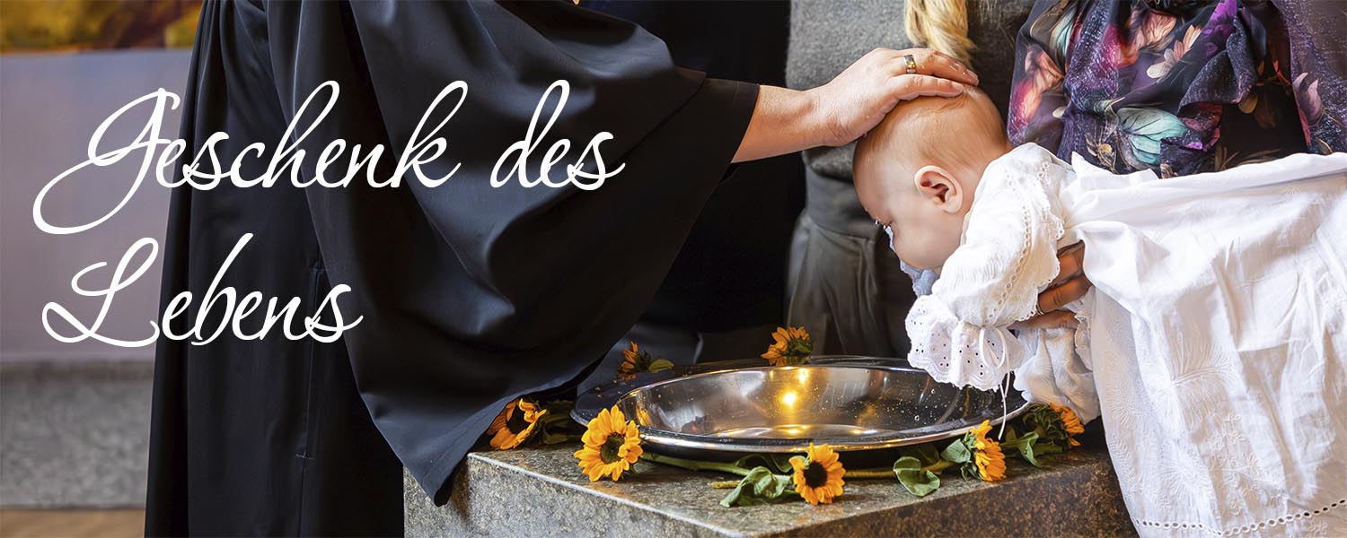 Geschenk des Lebens