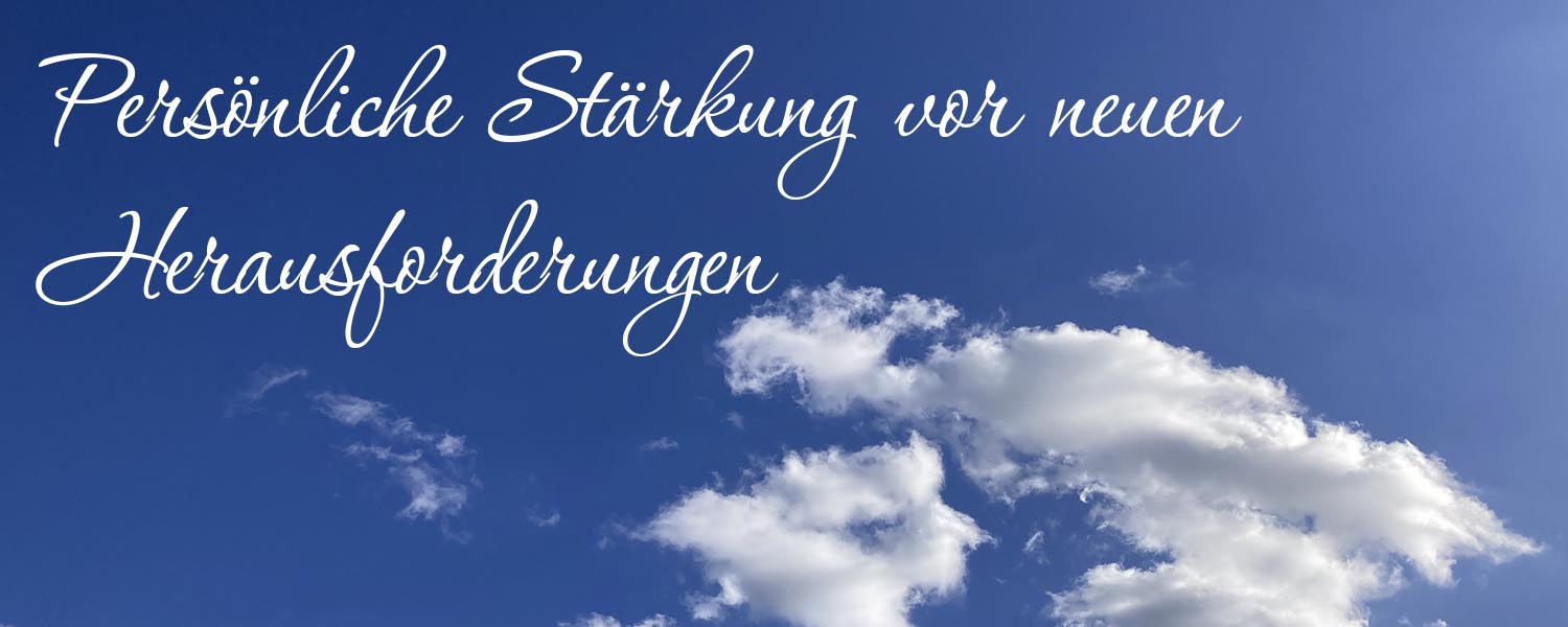 Segen bei Neuem im Leben